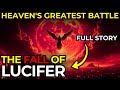 The WAR in HEAVEN: How Lucifer Fell and Took a Third of the Angels — The FULL Story They Never Told