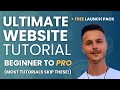 Ultimate WordPress Website Tutorial (Beginner to Pro) + Free Launch Pack