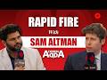 Rapid Fire With Sam Altman: His Take on AGI, Musk \u0026 the Future of AI | Express Adda
