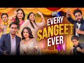 Every Sangeet Ever | Take A Break