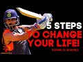 5 STEPS TO CHANGE YOUR LIFE! | BY DR. JOE DISPENZA