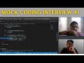 Mock Coding Interview | Amazon Coding Interview Preparation | Samsung SDE Mock Interview | DSA