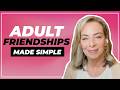 Adult Friendships | The Truth About Making Friends After 40 (A Therapist Explains) - Terri Cole