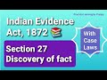 Section 27 of Indian Evidence Act,1872 for LLB LLM Bar exam Judiciary PCSJ SEBI AIBE