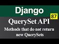QuerySet API Methods that do not return new QuerySets in Django (Hindi)