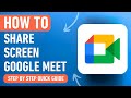 How to Share Screen in Google Meet [2024] Easy Tutorial