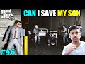 MY SON'S FIGHT WITH THE LOST GANG | GTA V GAMEPLAY #46