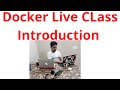 Docker Live CLass Introduction IN HINDI By Cloud Knowledge