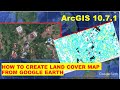 How To Create Land Cover Map From Google Earth