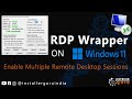 How to Enable Multiple Remote Desktop Sessions on Windows 11 Using RDP Wrapper! 🖥️🔥#rdp #rdpwrapper