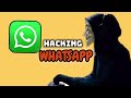 How To Hack Any WhatsApp Account (3 Easy Ways That Hackers Use)
