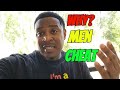 Why Men Cheat: The Unspoken Truth