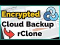 Cloud Backup with Data Encryption using Google Drive, rClone, and Docker