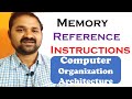 Memory Reference Instructions || Computer Organization