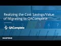 Realising the Cost Savings Value of Migrating to QAComplete