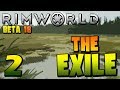 Rimworld Beta 18 | Ep 2 - Swamp Livin' [Rimworld BETA 18 World of Story Update]