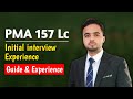 PMA 157 Long Course Initial Interview Experience – What They Did Right \u0026 Wrong!