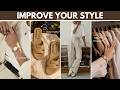 IMPROVE Your Style: Full Fashion Guide For BEGINNERS