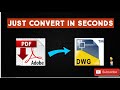 How to convert PDF to AutoCAD in just 2 minutes 😲