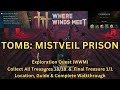Mistveil Prison | All 18 Chest Locations \u0026 Final Treasure | Exploration Quest -Where Winds Meet