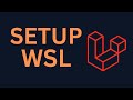 Setup Windows WSL for Laravel Development