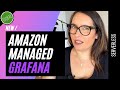 AMAZON MANAGED GRAFANA SERVICE - what it is? how to get started? Grafana with CloudWatch a DEMO