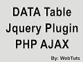 DataTable in php, Mysql and Ajax example by WebTuts
