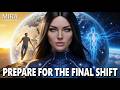 URGENT‼️ You Are About To Transition To Bridge Earth | MIRA | Pleiadian High Council