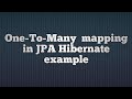 One To Many Mapping in hibernate