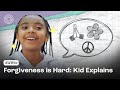 8-Year-Old Kid Explains Forgiveness