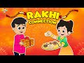 Rakhi Connection | Rakshabandhan Special | English Moral Story | English Animated | English Cartoon