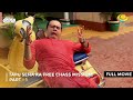 Tapu Sena Ka Free Chass Mission! IFULL MOVIE| PART 1ITaarak Mehta Ka Ooltah Chashmah Ep 4074 to 4077
