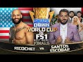 Ricochet vs Santos Escobar (Finals World Cup - Full Match Part 1/2)