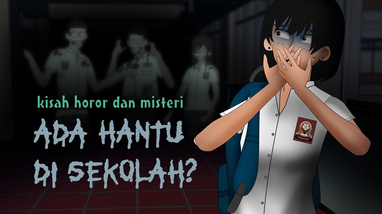670 Ada Hantu Di Sekolah Review HD