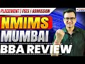 NMIMS Mumbai BBA Review 2026 | Admission Process, Fees Reality, Eligibility \u0026 Placement Truth