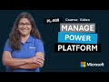 Manage the Microsoft Power Platform environment | PL-900 | Episode 2