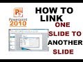 How To Link One Power Point Slide To Another Using Hyperlink