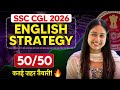 SSC CGL 2026 Full English Strategy🔥| 100% Guarantee of 50/50 | 8 Months Plan |  #ssc #ssccgl2026