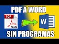 💥Cómo CONVERTIR archivos PDF a WORD sin programas | 2023