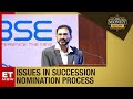 Improving succession nomination process | The Money Show