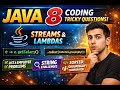 Java Interview Questions | Java 8 Coding Tricky Questions with Hands-On (Streams \u0026 Lambda)
