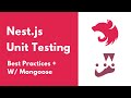 Nest.js Unit Testing | Best Practices + MongoDB