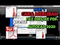 Cara Merubah File DWG ke PDF
