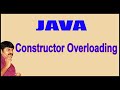 Java Constructors || Constructor Overloading || by DURGA Sir