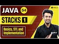 Stacks : Basic, STL and Implementation | Lecture 54 | Java and DSA Course
