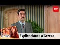 Explicaciones a Cereza | La fiera - T1E37