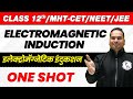 12th Science | Electromagnetic Induction in 1 Shot | इलेक्ट्रोमॅग्नेटिक इंदुकशन | HSC | MHT-CET