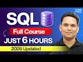 SQL Full Course — Learn SQL From Beginner to Advanced (2026 Edition)