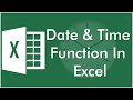 Date \u0026 Time Function In Excel