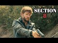 SECTION 8 Official Trailer (2022)